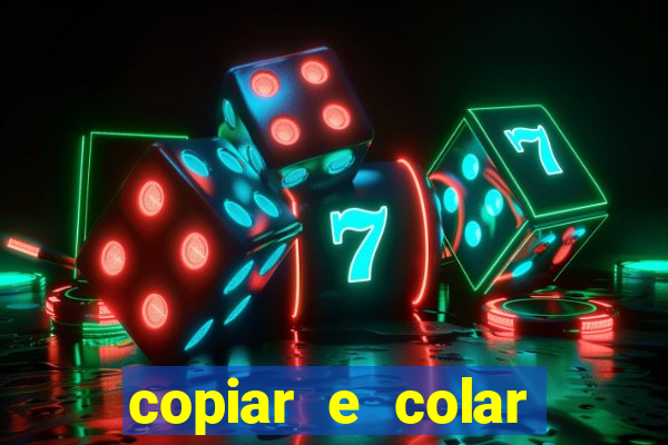 copiar e colar impulse inc